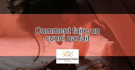 cunnis video|Comment faire un excellent cunni .